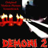 Demoni 2 (Demons 2) - Original Soundtrack CD