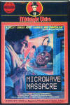 Microwave Massacre Magnet