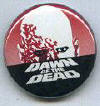 Dawn of the Dead Button