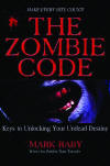 The Zombie Code - Keys To Unlocking Undead Destiny